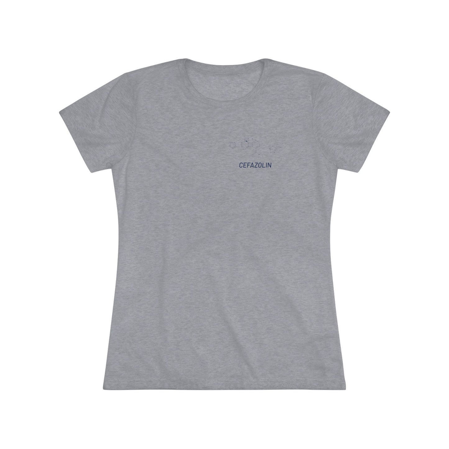 Cefazolin Structural Compound T-Shirt for Trauma Surgeons Women’s Tee — Triblend Shirt