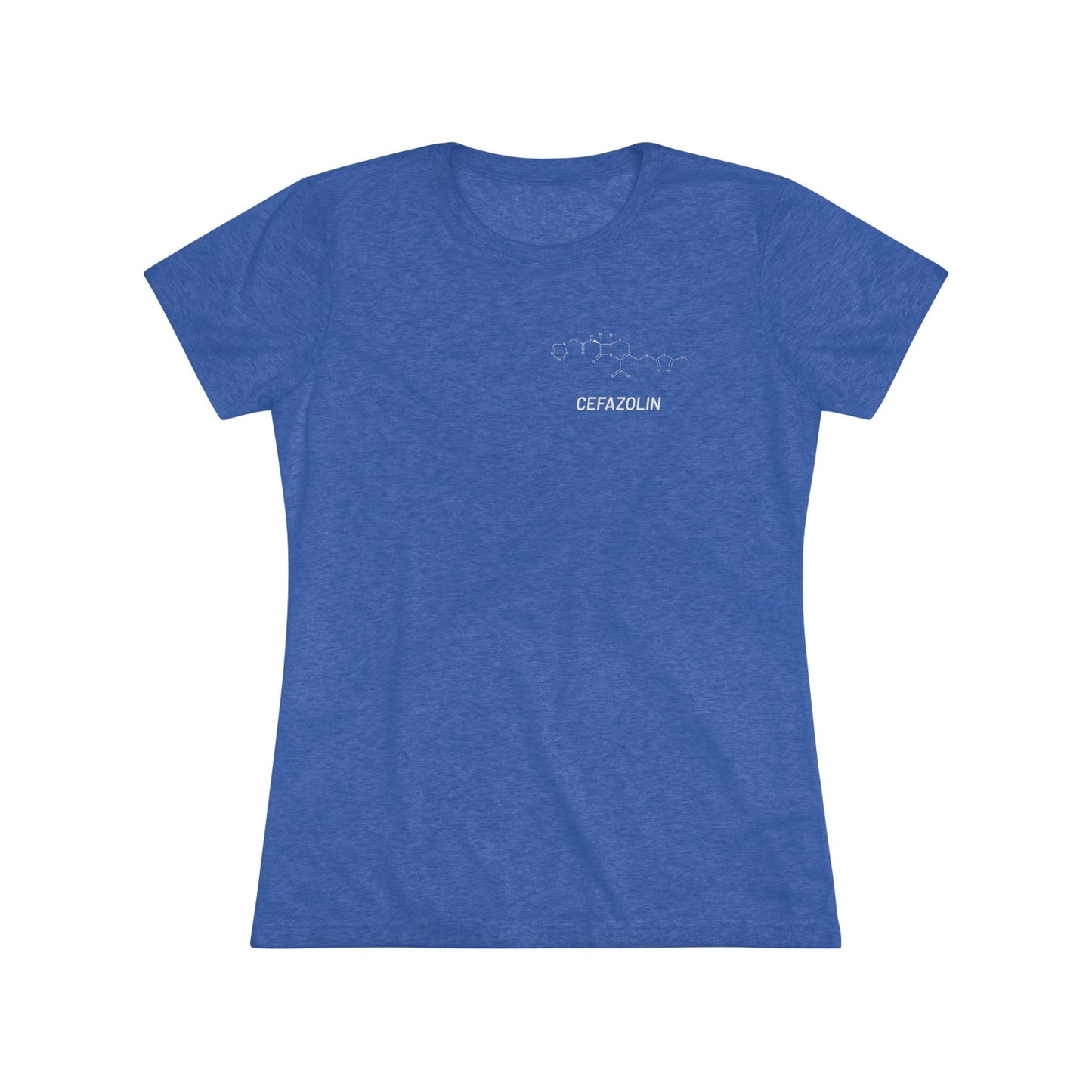 Cefazolin Structural Compound T-Shirt for Trauma Surgeons Women’s Tee — Triblend Shirt - Light Graphic