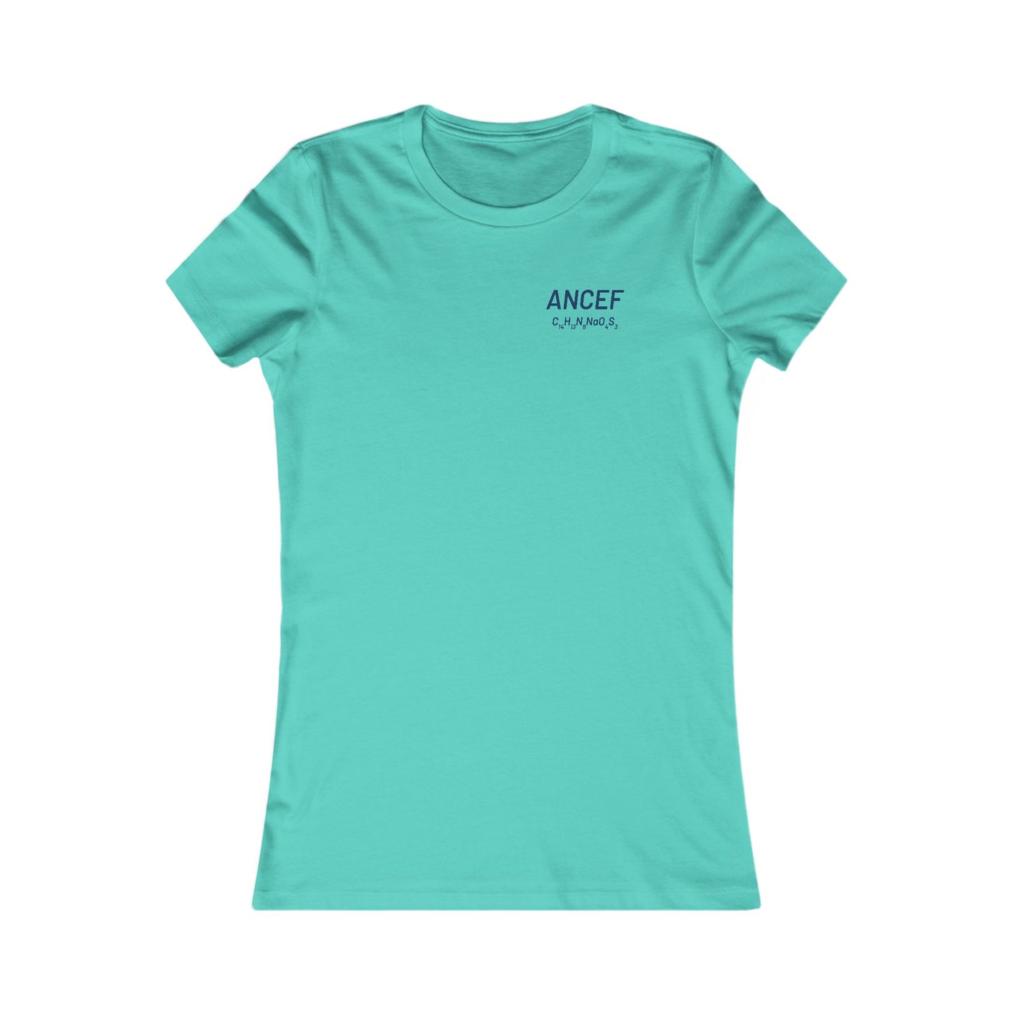 Ancef Chemical Compound T-Shirt for Trauma Surgeons - Women's Favorite Tee