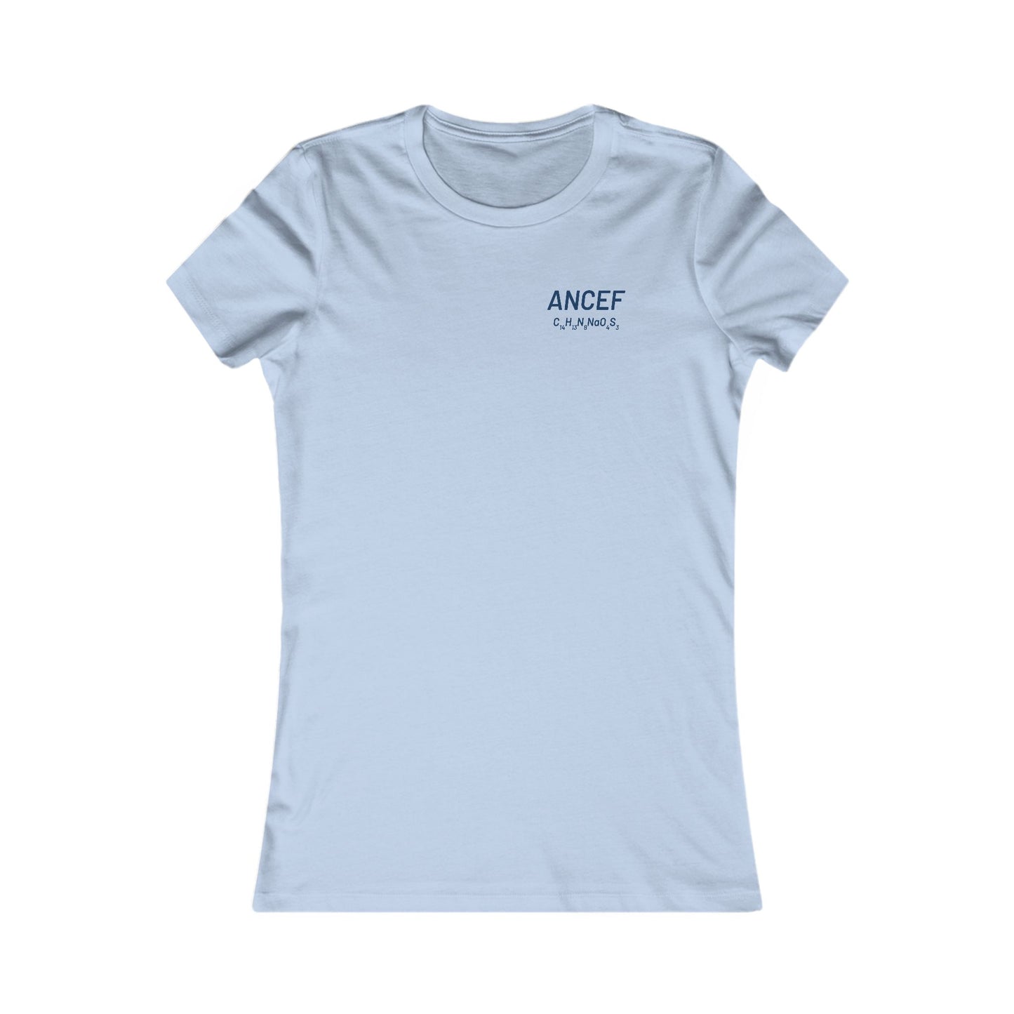 Ancef Chemical Compound T-Shirt for Trauma Surgeons - Women's Favorite Tee