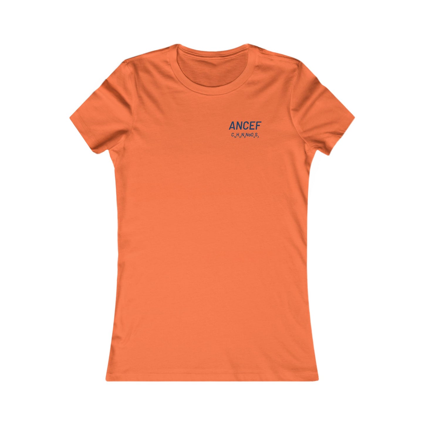 Ancef Chemical Compound T-Shirt for Trauma Surgeons - Women's Favorite Tee