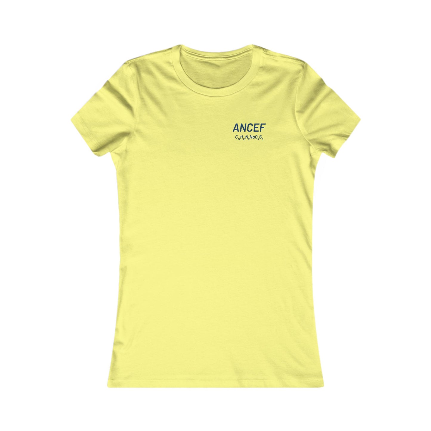 Ancef Chemical Compound T-Shirt for Trauma Surgeons - Women's Favorite Tee
