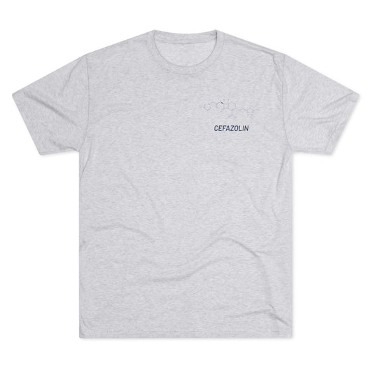 Cefazolin Structural Compound T-Shirt for Trauma Surgeons - Lightweight Tri-Blend Crew