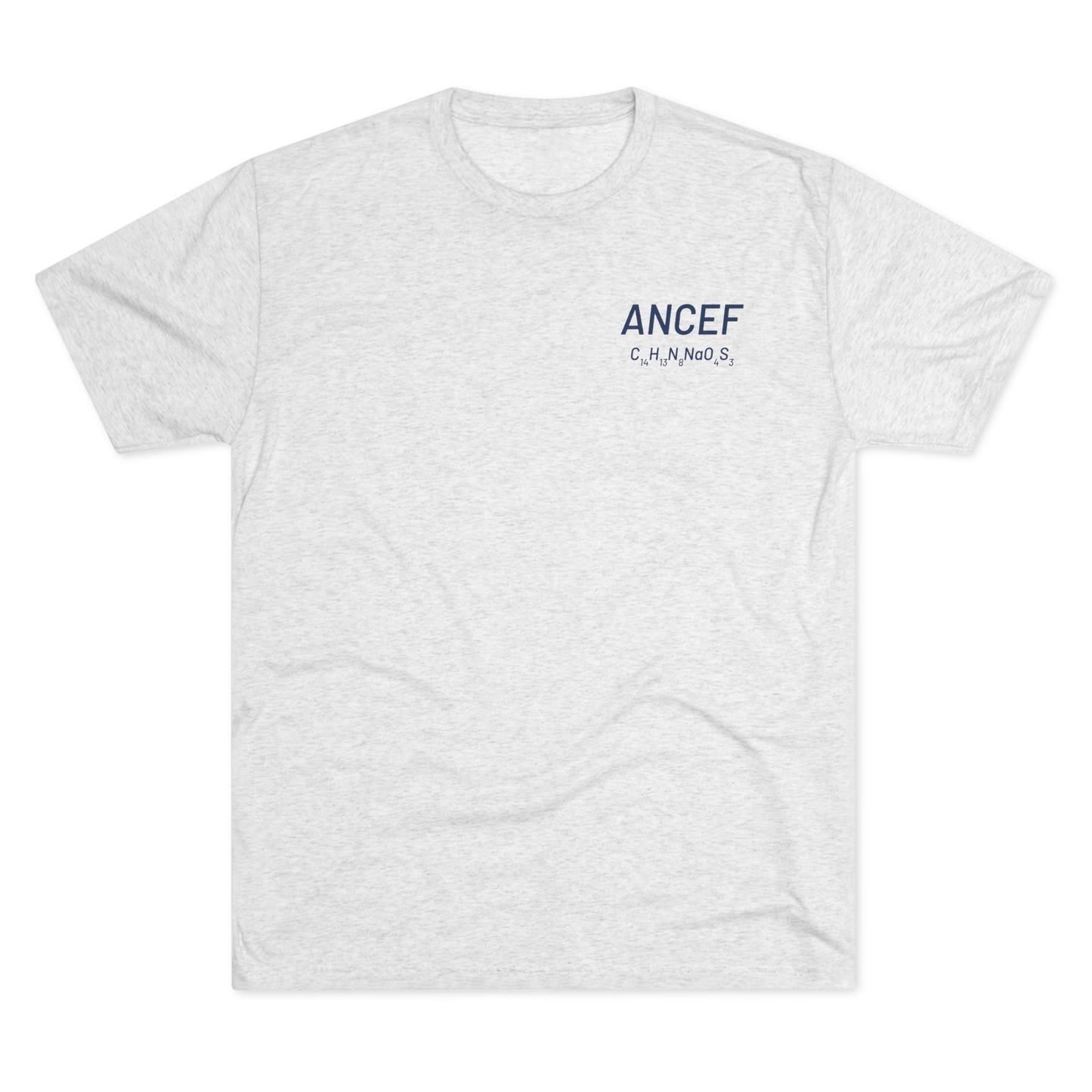 Ancef Chemical Compound T-Shirt for Trauma Surgeons - Lightweight Tri-Blend Crew