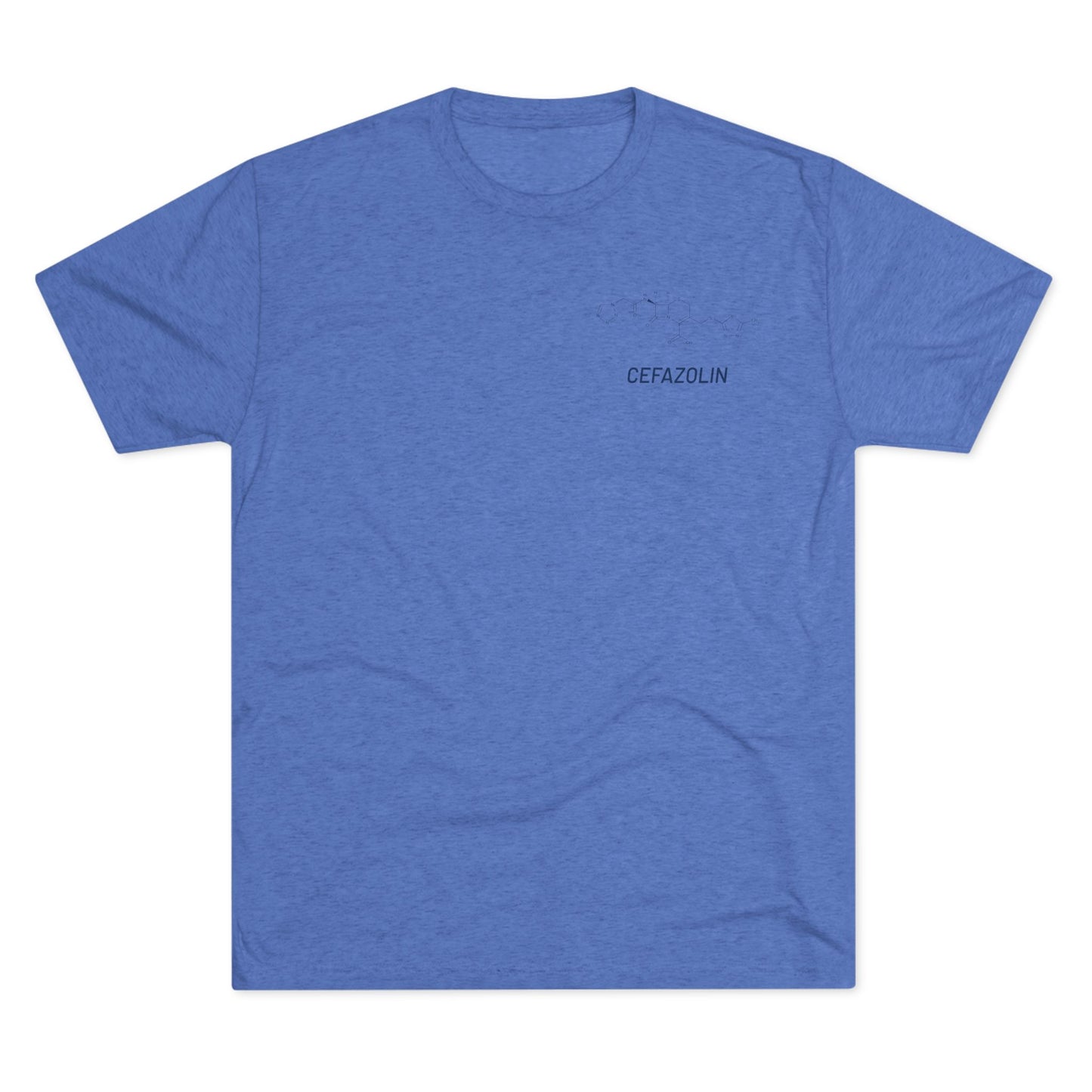 Cefazolin Structural Compound T-Shirt for Trauma Surgeons - Lightweight Tri-Blend Crew