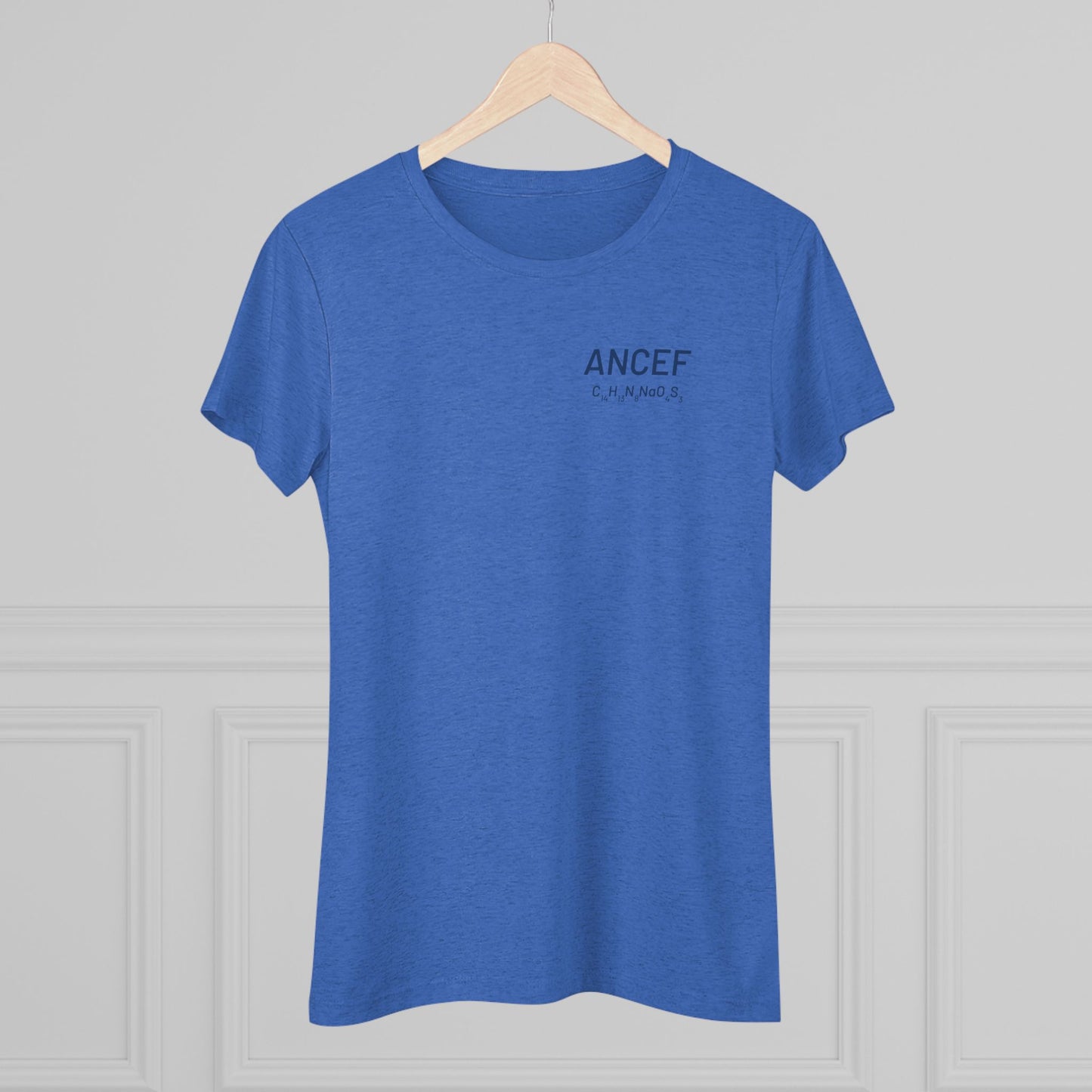 Ancef Chemical Compound T-Shirt for Trauma Surgeons Women’s Tee — Triblend Shirt